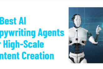 10 Best AI Copywriting Agents for High-Scale Content Creation