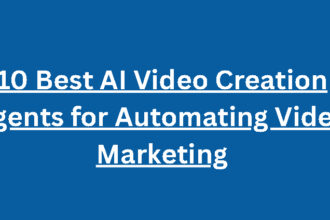 10 Best AI Video Creation Agents for Automating Video Marketing