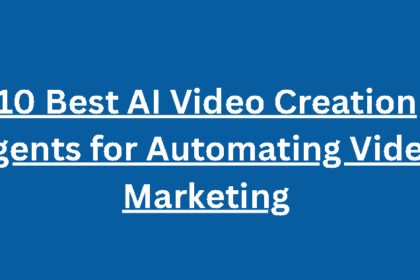10 Best AI Video Creation Agents for Automating Video Marketing