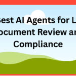 10 Best AI Agents for Legal Document Review and Compliance