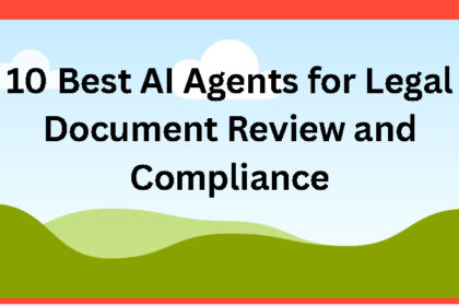 10 Best AI Agents for Legal Document Review and Compliance