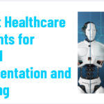 10 Best Healthcare AI Agents for Clinical Documentation and Charting