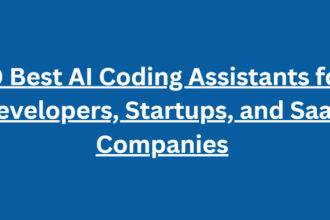 10 Best AI Coding Assistants for Developers, Startups, and SaaS Companies