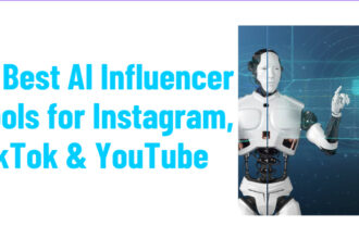 10 Best AI Influencer Tools for Instagram, TikTok & YouTube