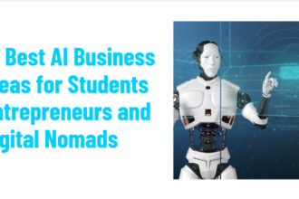10 Best AI Business Ideas for Students Entrepreneurs and Digital Nomads