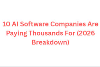 10 AI Software Companies Are Paying Thousands For (2026 Breakdown)