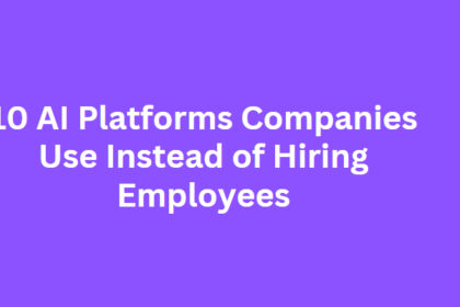 10 AI Platforms Companies Use Instead of Hiring Employees