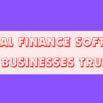 10 Legal Finance Software Brands Businesses Trust Most