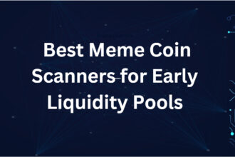 10 Best Meme Coin Scanners for Early Liquidity Pools