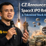 CZ Announces SpaceX IPO Refund, Tokenized Stock Airdrop