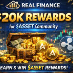 Real Finance Launches $20K Rewards for $ASSET Community