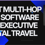 10 Best Multi-Hop VPN Software for Executive Digital Travel