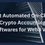 10 Best Automated On-Chain Crypto Accounting Softwares for Web3 VCs