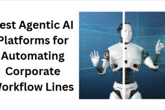 10 Best Agentic AI Platforms for Automating Corporate Workflow Lines