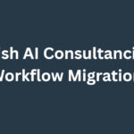 Top 10 Irish AI Consultancies for Workflow Migration