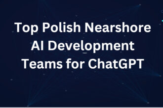 10 Top Polish Nearshore AI Development Teams for ChatGPT