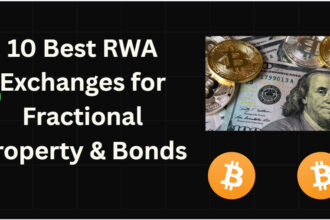 10 Best RWA Exchanges for Fractional Property & Bonds