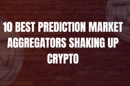 10 Best Prediction Market Aggregators Shaking Up Crypto