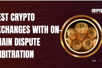 10 Best Crypto Exchanges with On-Chain Dispute Arbitration