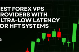 10 Best Forex VPS Providers with Ultra-Low Latency for HFT Systems