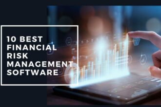 10 Best Financial Risk Analytics Software for Smarter Risk Management