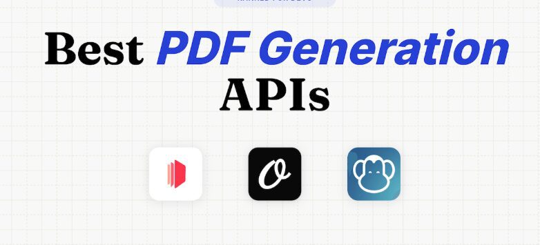 10 Best PDF Generation APIs for SaaS Platforms (2026)