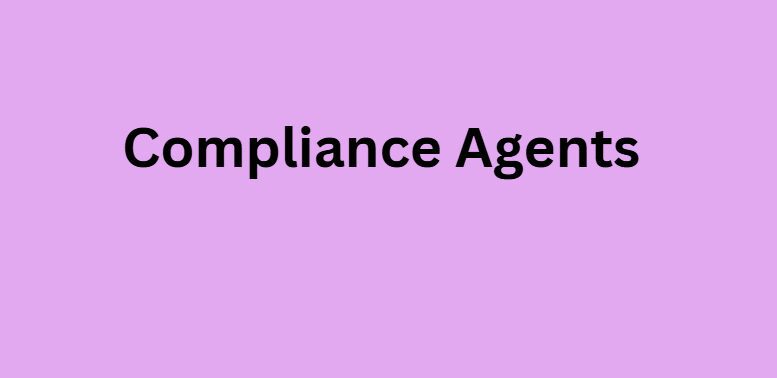 Compliance Agents