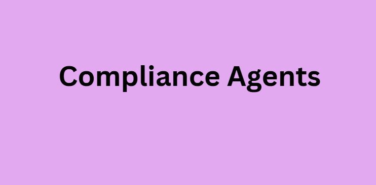 Compliance Agents