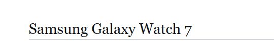 Samsung Galaxy Watch 7