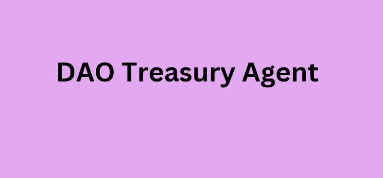 DAO Treasury Agent