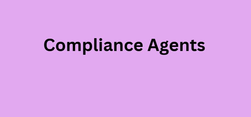 Compliance Agents