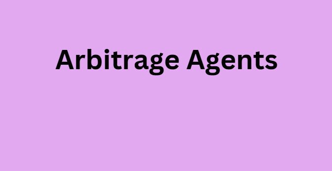 Arbitrage Agents