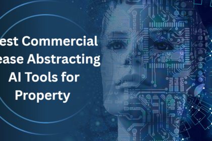 10 Best Commercial Lease Abstracting AI Tools for Property