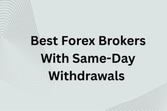 10 Best Forex Brokers With Same-Day Withdrawals (2026 Guide)