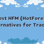 10 Best HFM (HotForex) Alternatives for Traders In 2026