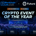 🚀 Blockchain Life Returns to Dubai — Featuring the Debut of AI Future!