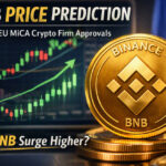BNB Price Prediction After EU MiCA Crypto Firm Approvals