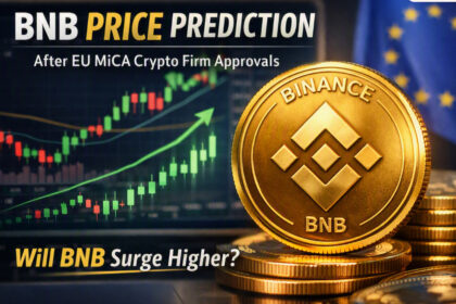 BNB Price Prediction After EU MiCA Crypto Firm Approvals