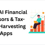10 Best AI Financial Advisors & Tax-Loss Harvesting Apps