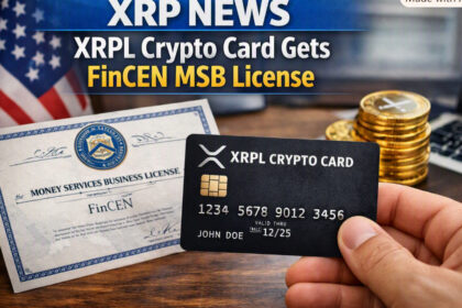 XRP News: XRPL Crypto Card Gets FinCEN MSB License