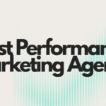 10 Best Performance Marketing Agencies in 2026