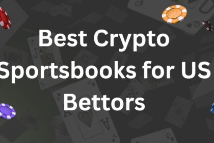 10 Best Crypto Sportsbooks for US Bettors