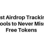 10 Best Airdrop Tracking Tools to Never Miss Free Tokens