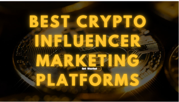 10 Best Crypto Influencer Marketing Platforms