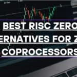 10 Best RISC Zero Alternatives for zkVM Coprocessors