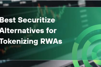 10 Best Securitize Alternatives for Tokenizing RWAs