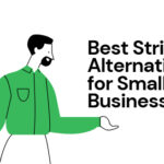 10 Best Stripe Alternatives for Small Businesses in 2026