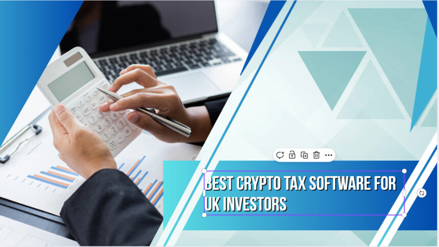 10 Best Crypto Tax Software for UK Investors in 2026