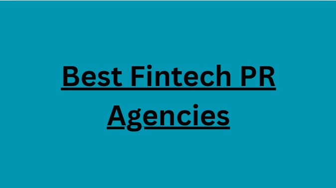 10 Best Fintech PR Agencies in 2026