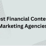 10 Best Financial Content Marketing Agencies in 2026
